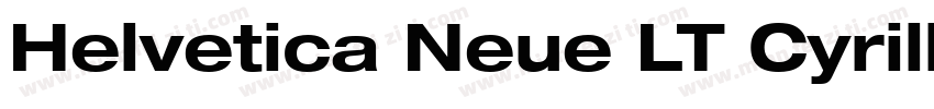 Helvetica Neue LT Cyrillic 77 Bold字体转换